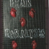 Fear Paralyzes